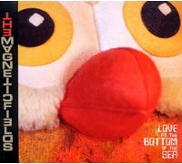 Magnetic Fields - Love At The Bottom Of The Sea
