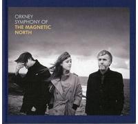 Magnetic North - Orkney Symphony Of The Magnetic North