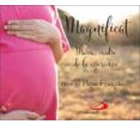 Magnificat Con El Papa Francisco. María Madre De La Esperanza