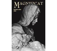 Magnificat semaine sainte 2026 grand format - HS 99 (Hors série Magnificat Adulte Grand Format)