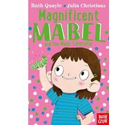 Magnificent Mabel and the Magic Caterpillar (Magnificent Mabel, 4)