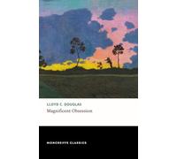 Magnificent Obsession: The 1929 Inspirational Classic