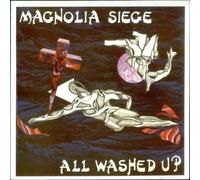 Magnolia Siege - All Washed Up