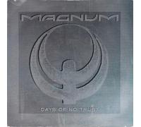 Magnum (3) - MAGNUM - DAYS OF NO TRUST 7in (31517)