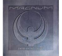 Magnum - Days Of No Trust