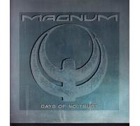 Magnum - Days of no trust (Ext. Version, 1988) [Vinyl Single]