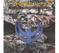 Magnum - IT MUST HAVE BEEN LOVE 7 INCH (7" VINYL 45) UK POLYDOR 1988