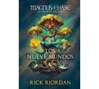Magnus Chase Y Los Nueve Mundos (magnus Chase Y Los Dioses De As- Gard