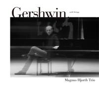 Magnus Hjorth Trio Gershwin. With Strings (CD) Album (Importación USA)