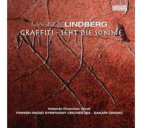 Magnus Lindberg : Graffiti - Seht die Sonne