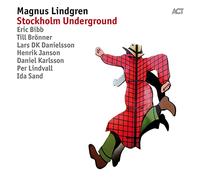 Magnus Lindgren - Stockholm Underground [Vinilo]
