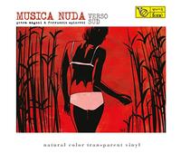 Magoni,Petra & Spinetti,Ferruccio - Musica Nuda (Color Transparent Vinyl) [Vinilo]