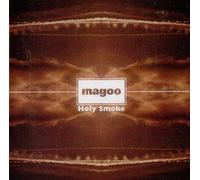 Magoo - Holy Smoke!