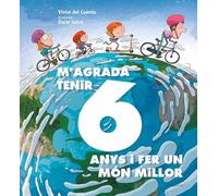 M'agrada tenir 6 anys i fer un món millor (Àlbums)