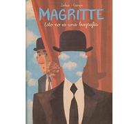 MAGRITTE. ESTO NO ES UNA BIOGRAFIA (SIN COLECCION)