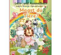 Magst du Tiere? Lern- und Ausmalbuch: Lernbuch Ausmalbuch für Kinder