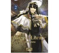 MAGUS OF THE LIBRARY 02 | Mitsu Izumi