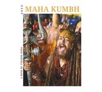 Maha Kumbh Mela 2025: A Sacred Pilgrimage Through Time