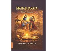 Mahabharata 10 Life Lessons