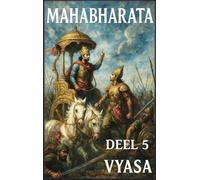 Mahabharata: Deel 5: De Grote Oorlog Deel 2