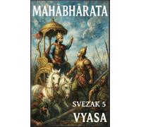 Mahābhārata: Svezak 5: Veliki rat II