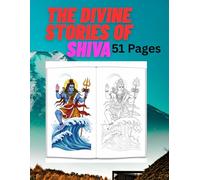 Mahadev’s Magic: A Kids' Guide to Coloring Lord Shiva: 51 Unique Coloring Pages with Bold Thick Outlines for Kids and Spiritual Souls (The Divine Shades of Shiva: A Complete Coloring Journey)