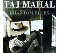 Mahal, Taj - Phantom Blues [Casete]