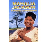 Mahalia Jackson - A Gospel Confession [Alemania] [DVD]