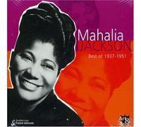 Mahalia Jackson - Best of 1937-1951