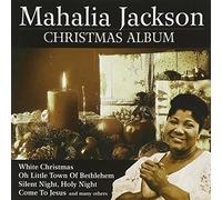 Mahalia Jackson - Christmas (Gospel Christmas Album incl. White Christmas, Oh Little Town Of Bethlehem, Come To Jesus and many others)