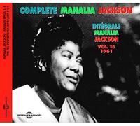 Mahalia Jackson - Complete Mahalia Jackson Vol. 16 - 1961