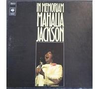 Mahalia Jackson - In Memoriam