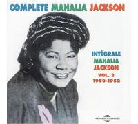 Mahalia Jackson - Integrale Vol. 3 : 1950-1952