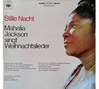 Mahalia Jackson - Mahalia Jackson - Stille Nacht - Mahalia Jackson Singt Weihnachtslieder - CBS - 62130, CBS - S 62130
