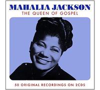 Mahalia Jackson - The Queen Of Gospel