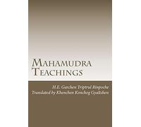 Mahamudra Teachings: 1 (Drikung Kagyu Teachings)
