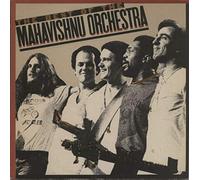 Mahavishnu Orchestra - The Best Of The Mahavishnu Orchestra