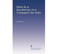 Mahé de la Bourdonnais et la Compagnie des Indes