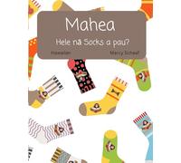 Mahea Hele nā Socks a pau? (Hawaiian) Where Do All The Socks Go?