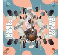 Maher Cissoko Cissoko Heritage (Vinyl) 12" Album