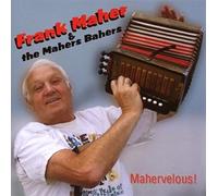 Maher,Frank & Mahers Bahers - Mahervelous!