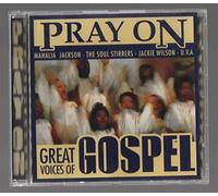 Mahilia Jackson, the Caravans, - Pray on Great Voices of Gospe