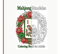Mahjong Mandala Coloring Book for Adults: Relaxing Tile Game Pattern
