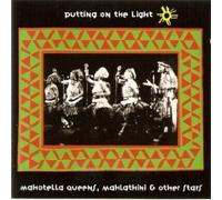 Mahlathini & Mahotella Queen - Putting on the Light