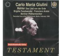 Mahler: Das Lied von der Erde by Berlin Philharmonic Orchestra, Carlo Maria Giulini, Brigitte Fassbaender, Franci (2011-10-11)