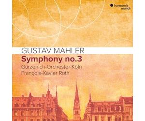 Mahler/Gurzenich-Orchester Koln Francois-X - Symphony No. 3