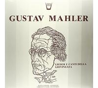 Mahler Gustav - Lieder E Canti Della Giovinezza [Vinilo]