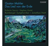 Mahler Gustav - Mahler : le Chant de la Terre / Jonathan Nott