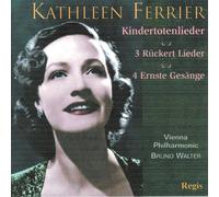 Mahler : Kindertotenlieder. Ferrier