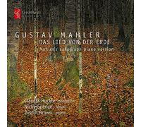 Mahler : Le Chant de la Terre, version autographe pour piano